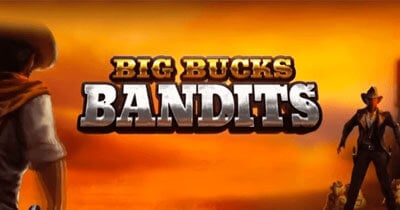 Big Bucks Bandits